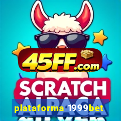 plataforma 1999bet